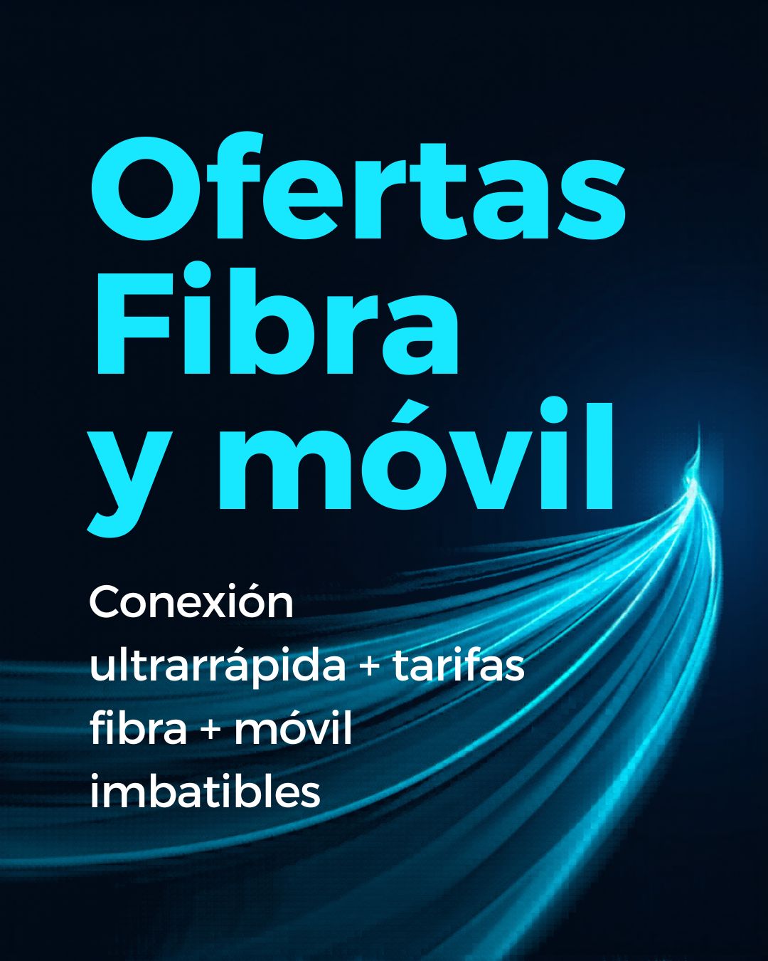 Ofertas para FIBRA+MÓVIL